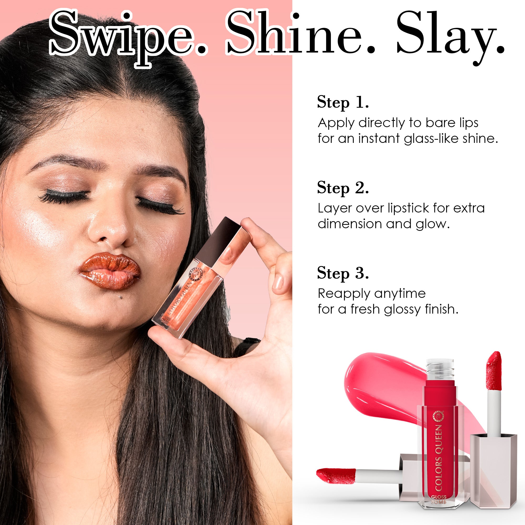 Steps to apply Lip Gloss by Colors Queen