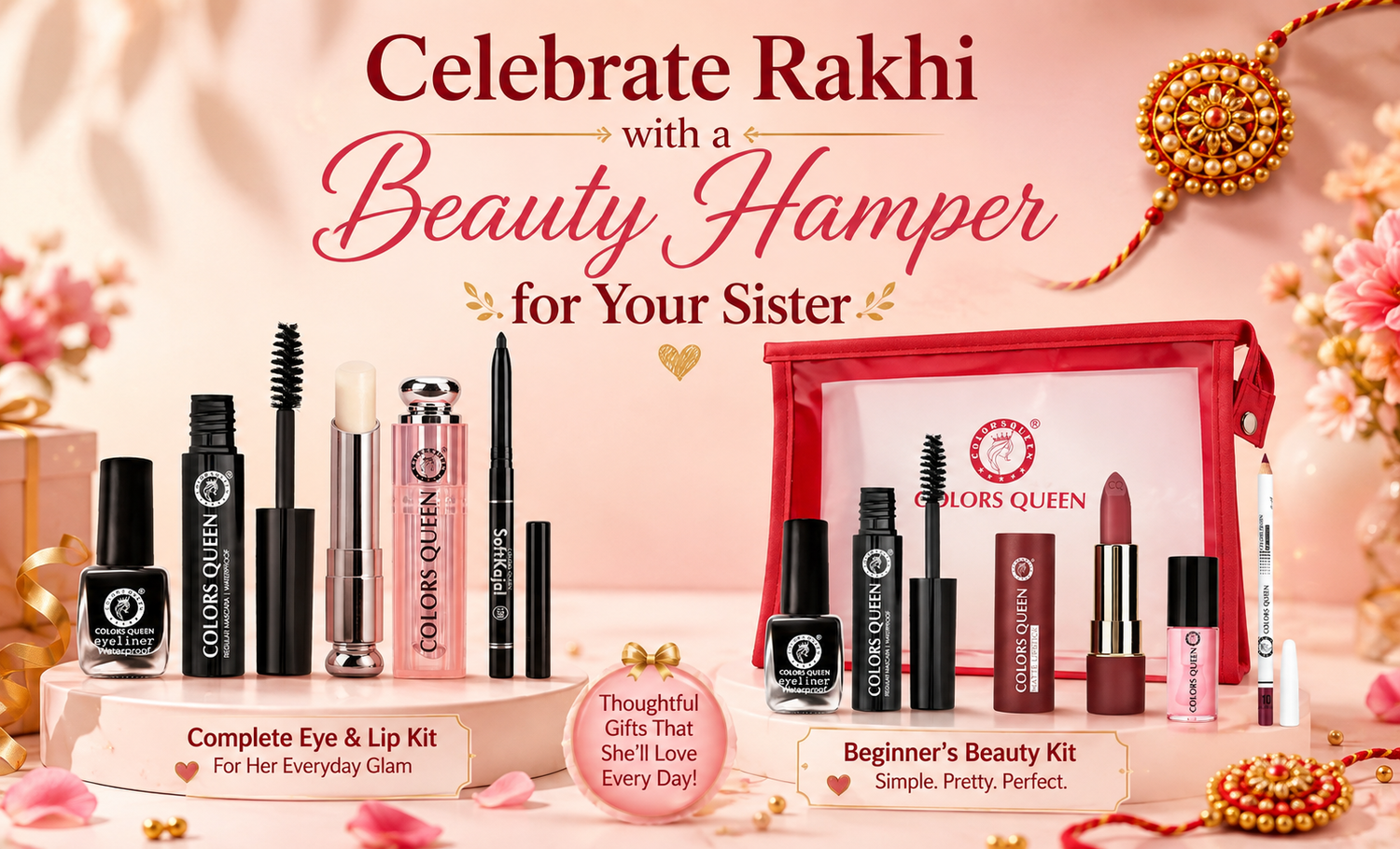 Beyond the Rakhi: Beauty Hampers Your sister will Actually Love