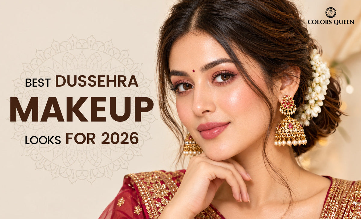 Best Dussehra Makeup looks for 2026: Festive Glam with Colors Queen
