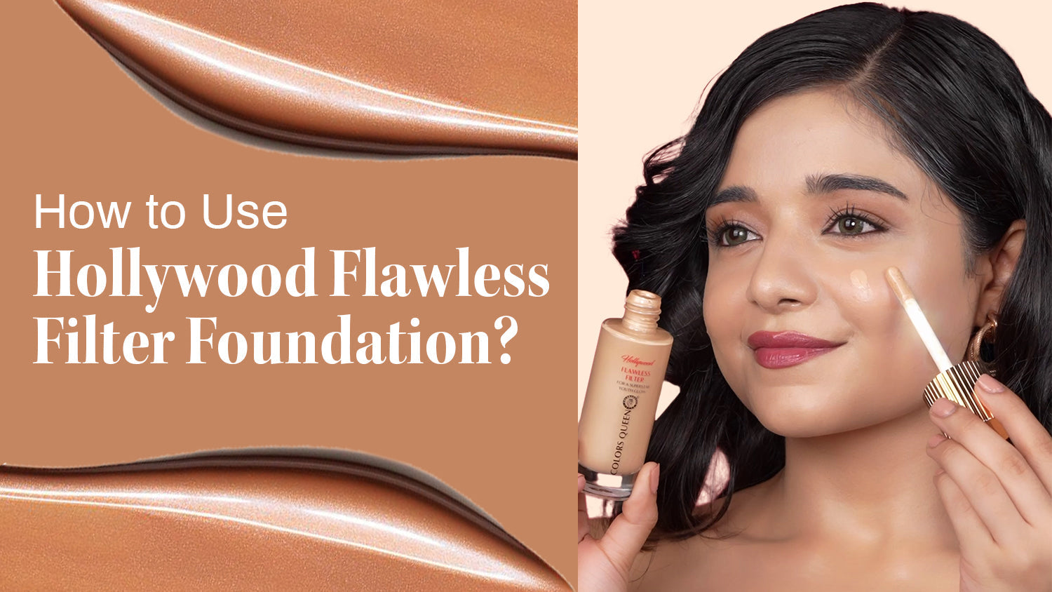 How to Use Hollywood Flawless Filter Foundation?