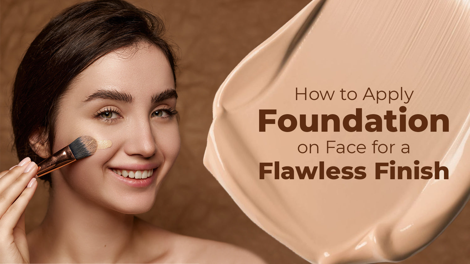 How to Apply Foundation on Face For a Flawless Finish